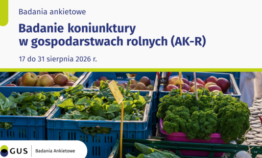 Zdjęcie do Ankieta koniunktury w gospodarstwie rolnym AK-R
