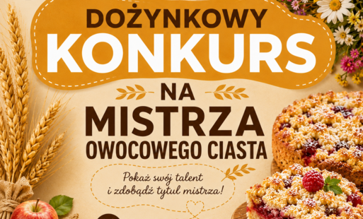 Zdjęcie do Konkurs dożynkowy o tytuł "Mistrza owocowego ciasta"