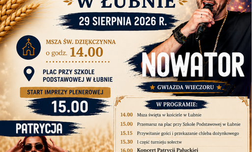 Zdjęcie do Dożynki Gminne w Łubnie 2026